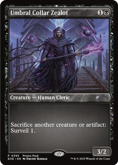 Umbral Collar Zealot (Promo Pack: Edge of Eternities) Near Mint Foil - Nick Nack's Full Frontal Attack