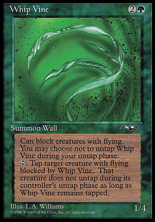 Whip Vine (Just Vines) (Alliances) Light Play