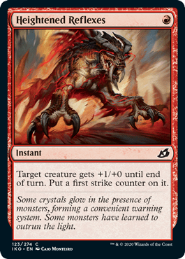 Heightened Reflexes (Ikoria: Lair of Behemoths) Near Mint - Nick Nack's Full Frontal Attack
