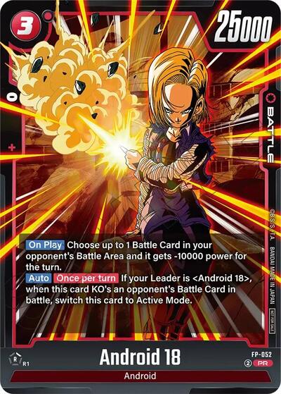Android 18 (Tournament Pack 08) (Tournament and Championship Promos) Near Mint - Nick Nack's Full Frontal Attack