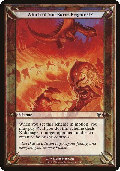 Which of You Burns Brightest? (Archenemy) (Oversize Cards) Medium Play - Nick Nack's Full Frontal Attack