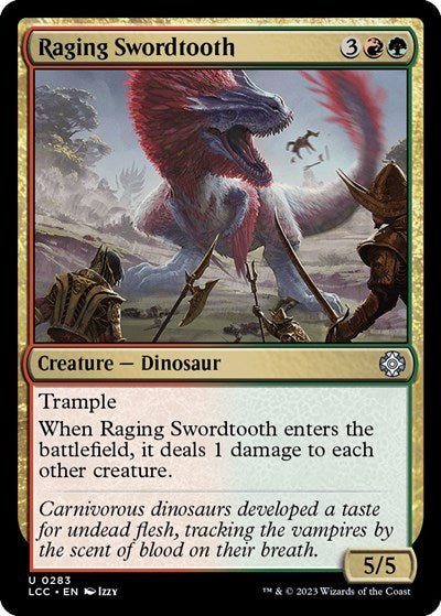 Raging Swordtooth (Commander: The Lost Caverns of Ixalan) Near Mint - Nick Nack's Full Frontal Attack