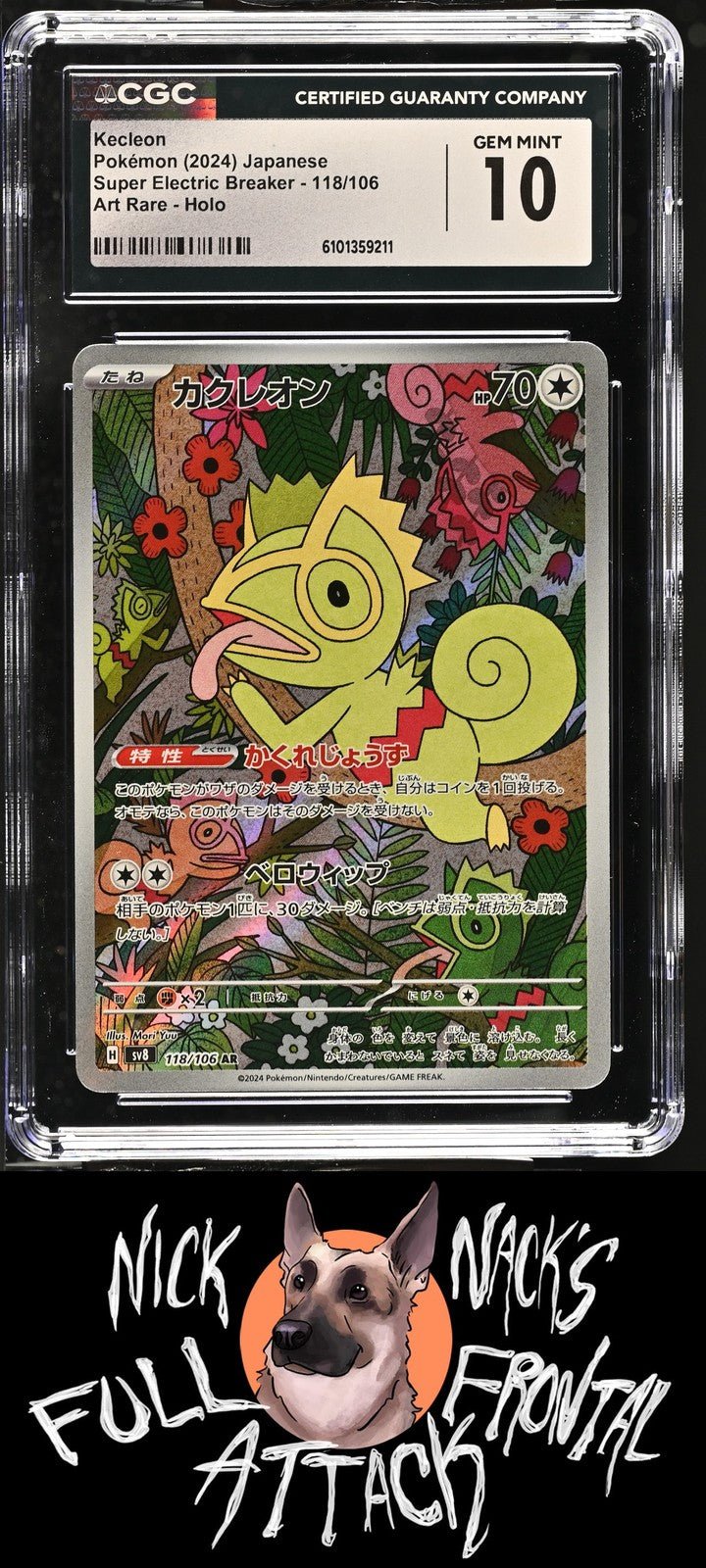 2024 Super Electric Breaker 118/106 Kecleon CGC 10 - Nick Nack's Full Frontal Attack