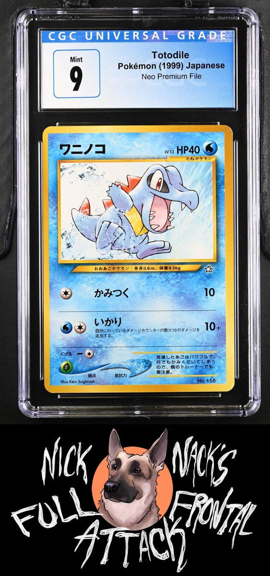 1999 Neo Premium File Totodile CGC 9 - Nick Nack's Full Frontal Attack