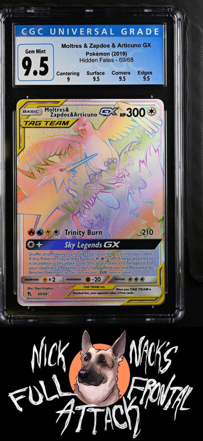 2019 Hidden Fates 69/68 Moltres & Zapdos & Articuno GX CGC 10 - Nick Nack's Full Frontal Attack