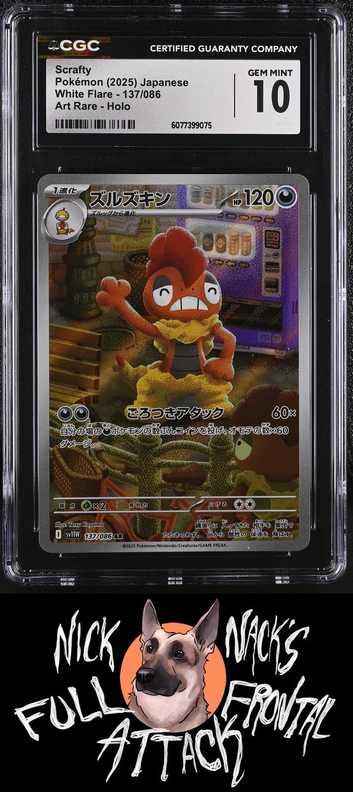 2025 White Flare 137/086 Scrafty CGC 10 - Nick Nack's Full Frontal Attack