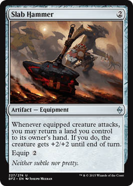 Slab Hammer (Battle for Zendikar) Near Mint - Nick Nack's Full Frontal Attack