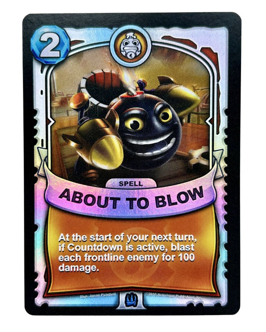 About to Blow (Battlecast) (Silver Foil) - Nick Nack's Full Frontal Attack