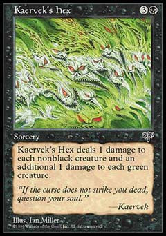 Kaervek's Hex (Mirage) Light Play