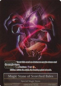 Magic Stone of Scorched Bales (Full Art) (PR2015-015) [Promo Cards]