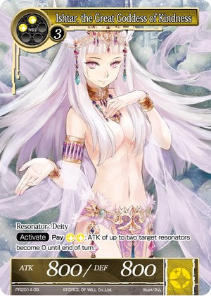 Ishtar, the Great Goddess of Kindness (PR2014-09) [Promo Cards]