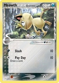 Meowth (Delta Species) (Holon Phantoms) Heavy Play - Nick Nack's Full Frontal Attack