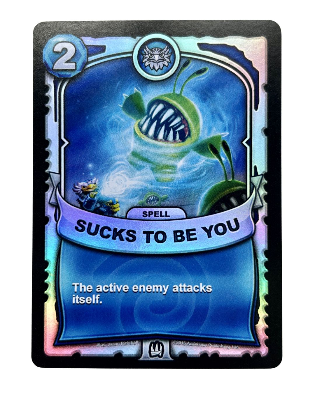Sucks to Be You (Battlecast) (Silver Foil) - Nick Nack's Full Frontal Attack
