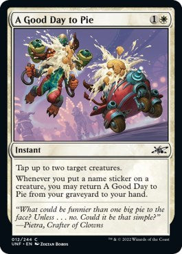 A Good Day to Pie (Unfinity) Near Mint