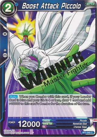 Boost Attack Piccolo (Winner Stamped) (BT1-045) [Cartes de promotion de tournoi] 