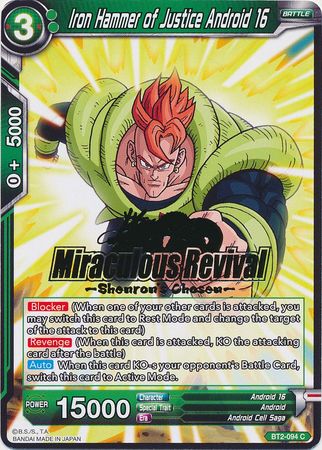 Iron Hammer of Justice Android 16 (Shenron's Chosen Stamped) (BT2-094) [Tournament Promotion Cards]