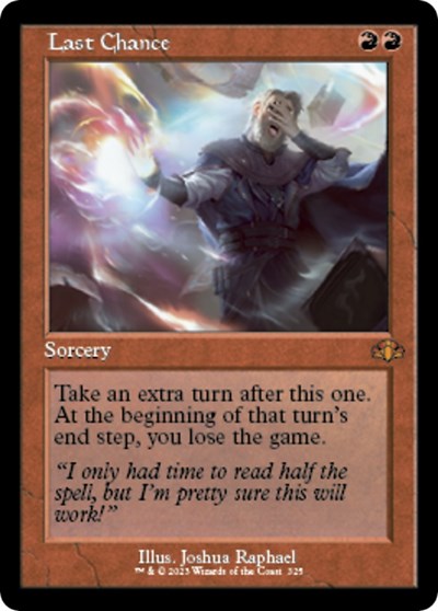 Last Chance (Retro Frame) (Dominaria Remastered) Near Mint