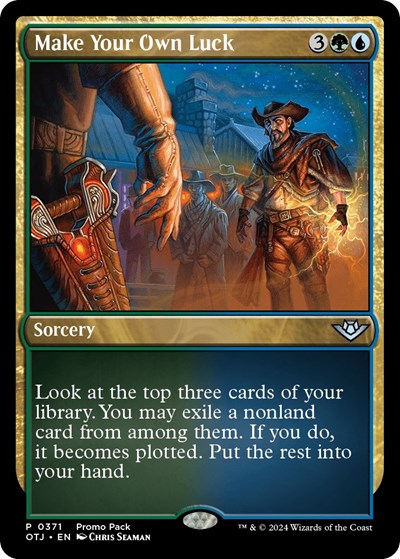 Make Your Own Luck (Promo Pack: Outlaws of Thunder Junction) Near Mint Foil