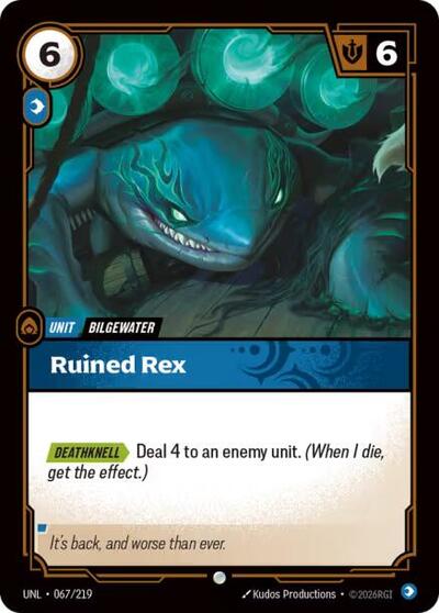 Ruined Rex (Unleashed) Near Mint