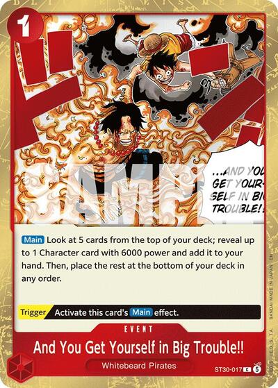 And You Get Yourself in Big Trouble!! (Starter Deck EX: Luffy & Ace) Near Mint