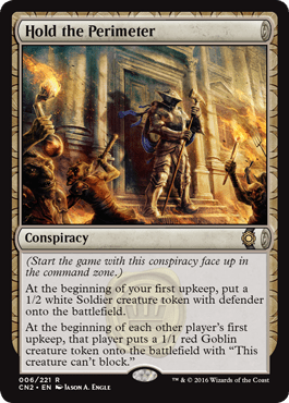 Hold the Perimeter (Conspiracy: Take the Crown) Near Mint - Nick Nack's Full Frontal Attack