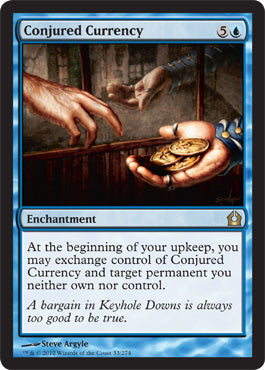 Conjured Currency (Return to Ravnica) Near Mint