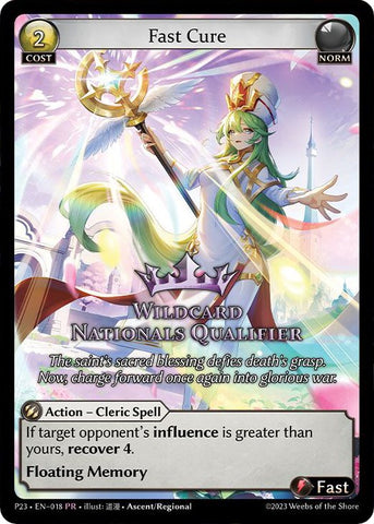 Fast Cure (Wildcard Nationals Qualifier) (23) [Promotional Cards]