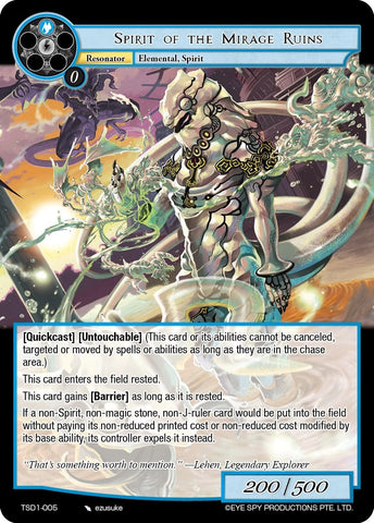 Spirit of the Mirage Ruins (TSD1-005) [Starter Deck: Trinity Cluster]