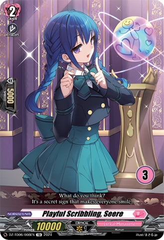 Playful Scribbling, Seere (3) (DZ-TD06/008EN) [Start Up Trial Deck: Lyrical Monasterio]