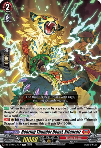 Roaring Thunder Beast, Kitenraiz (DZ-BT01/076EN) [Fated Clash]