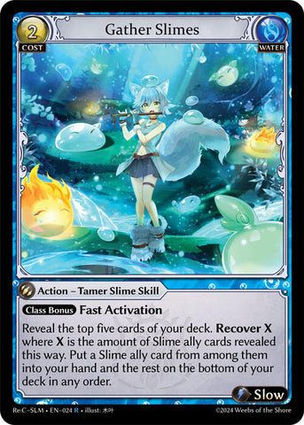 Gather Slimes (024) [Silvie Re:Collection, Slime Sovereign]
