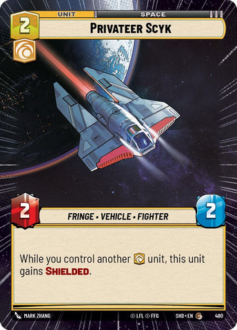 Privateer Scyk (Hyperspace) (480) [Shadows of the Galaxy]