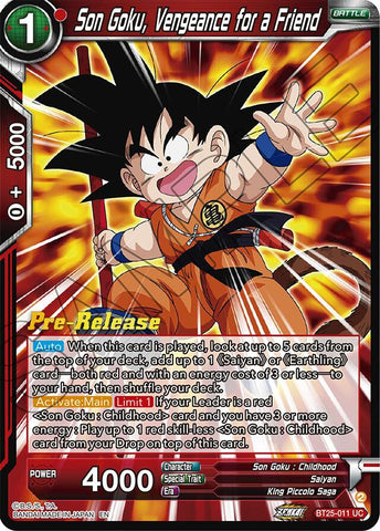 Son Goku, Vengeance for a Friend (BT25-011) [Legend of the Dragon Balls Prerelease Promos]