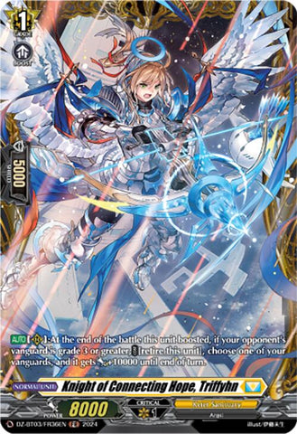 Knight of Connecting Hope, Triffyhn (DZ-BT03/FR36EN) [Dimensional Transcendence]