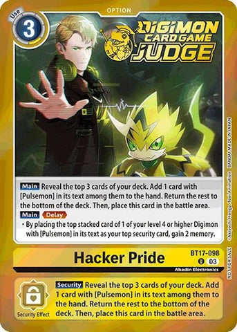 Hacker Pride [BT17-098] (Judge Pack 6) [Secret Crisis]