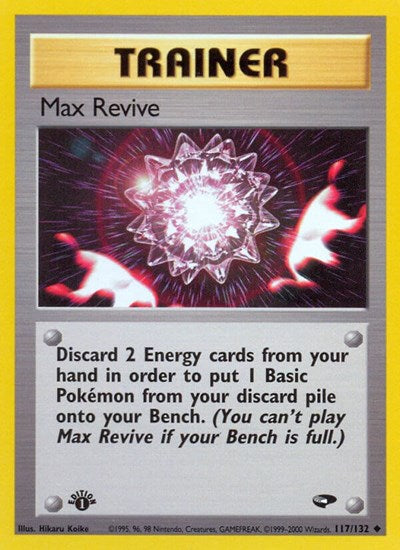 Max Revive (Gym Challenge) Light Play 1st Edition