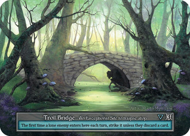 Troll Bridge (Foil) [Arthurian Legends]