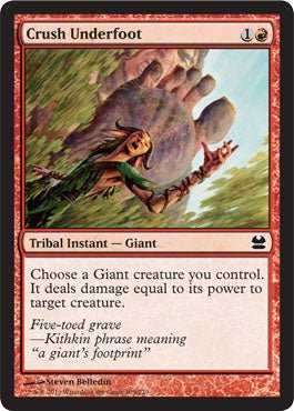 Crush Underfoot (Modern Masters) Near Mint - Nick Nack's Full Frontal Attack