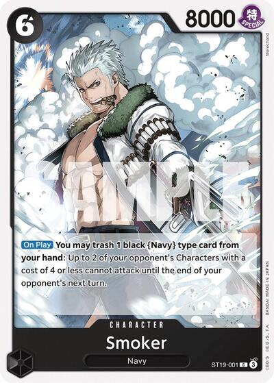 Smoker (ST19 - 001) (Starter Deck 19: BLACK Smoker) Near Mint - Nick Nack's Full Frontal Attack
