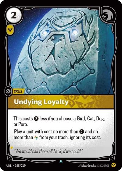 Undying Loyalty (Unleashed) Near Mint