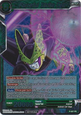 Forceful Strike Cell (P-007) [Promotion Cards]