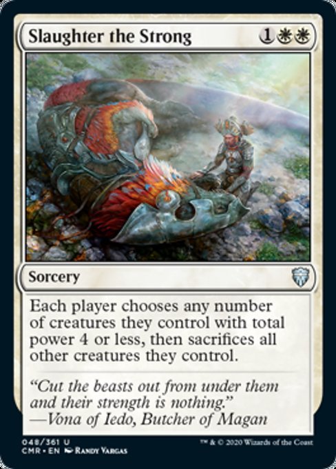 Slaughter the Strong (Commander Legends) Near Mint - Nick Nack's Full Frontal Attack