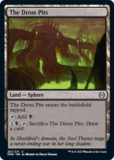 The Dross Pits (Phyrexia: All Will Be One) Near Mint - Nick Nack's Full Frontal Attack