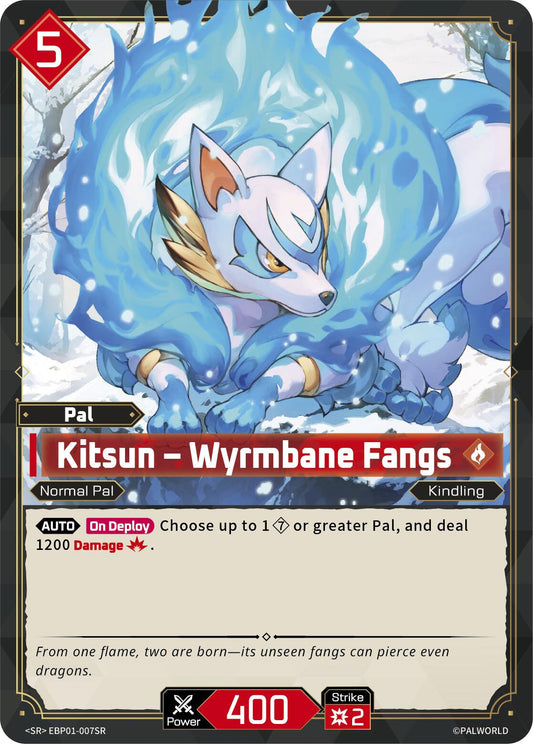 Kitsun - Wyrmbane Fangs (SR)