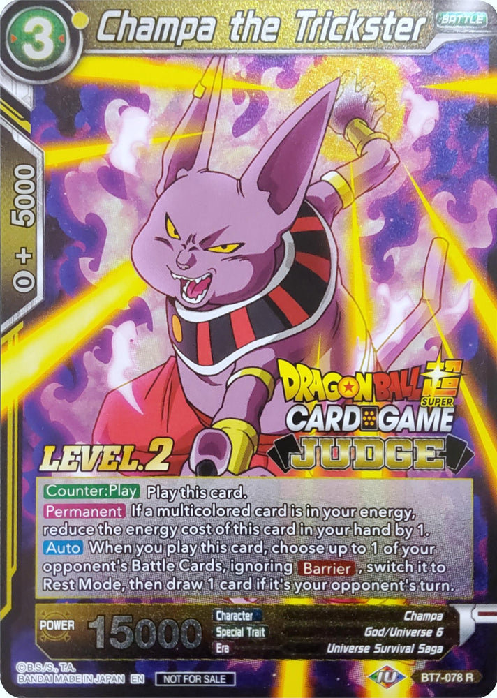 Champa le Trickster (Niveau 2) (BT7-078) [Cartes de promotion de juge] 