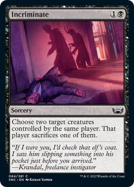 Incriminate (Streets of New Capenna) Near Mint - Nick Nack's Full Frontal Attack