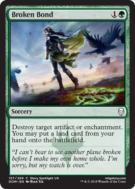 Broken Bond (Dominaria) Near Mint - Nick Nack's Full Frontal Attack