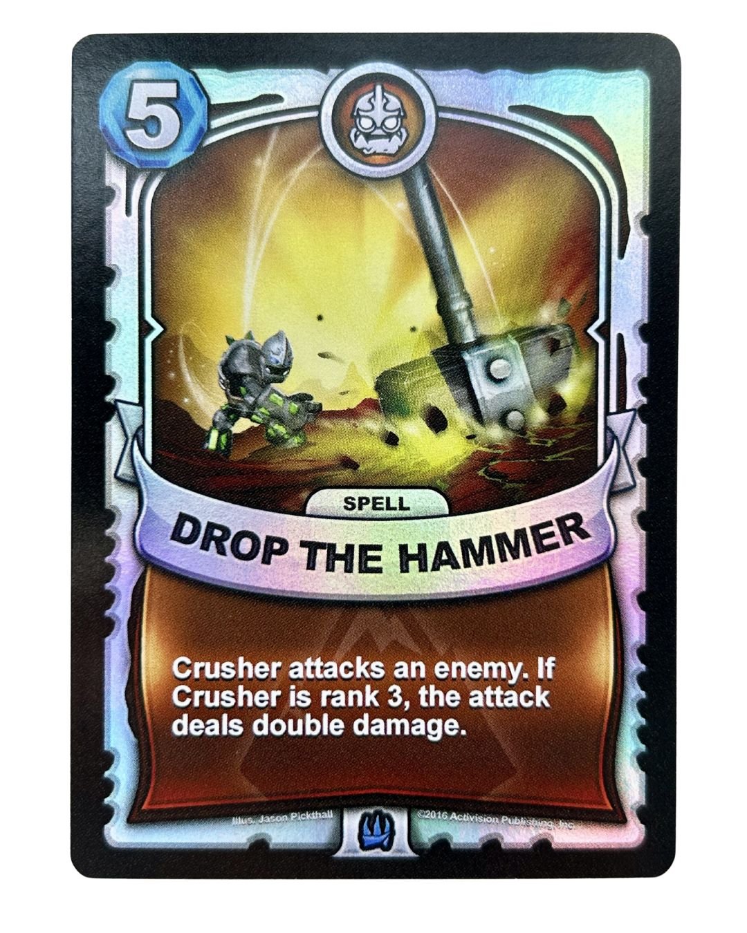 Drop the Hammer (Battlecast) (Silver Foil) - Nick Nack's Full Frontal Attack