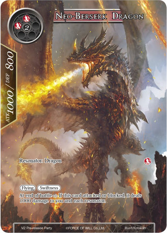 Neo-Berserk Dragon (V2 Pre-release Party) (V2 Pre-release Party) [Promo Cards]