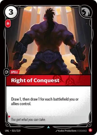 Right of Conquest (Unleashed) Near Mint